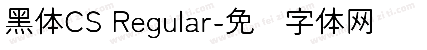 黑体CS Regular字体转换